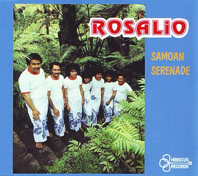 ROSALIO - Samoan Serenade