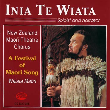 INIA TE WIATA & the Maori Theatre Chorus - Waiata Maori