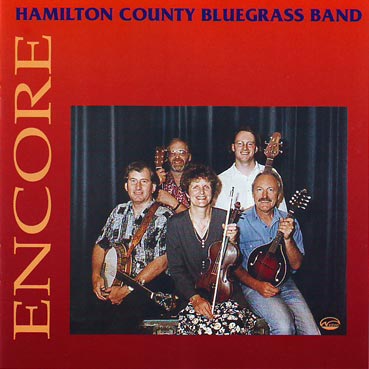 HAMILTON COUNTY BLUEGRASS BAND - Encore